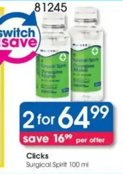 Clicks Clicks Surgical Spirit offer