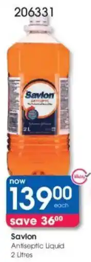 Clicks Savlon Antiseptic Liquid offer