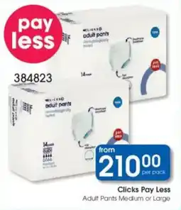 Clicks Clicks Pay Less Adult Pants Medium or Large offer