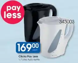 Clicks Clicks Pay Less Auto Kettle offer