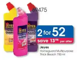 Clicks Jeyes Homeguard Multipurpose Thick Bleach offer
