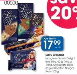 Clicks Sally Williams Nougat or Turkish Delight Bars, Chocolate Slabs or Roasted Nougat Slabs offer
