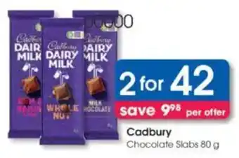 Clicks Cadbury Chocolate Slabs offer