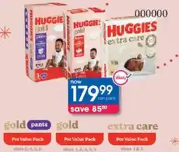 Clicks Huggies gold or extra care value pack offer