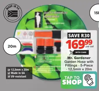 Checkers Mr. Gardener Garden Hose with Fittings offer