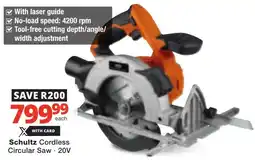 Checkers Schultz Cordless Circular Saw offer