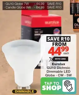 Checkers Eurolux GU10 Dichroic Dimmable LED Globe offer