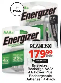 Checkers Energizer Recharge AAA/ AA Power Plus Rechargeable Batteries offer