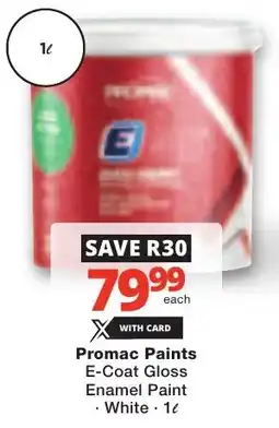 Checkers Promac Paints E-Coat Gloss Enamel Paint offer