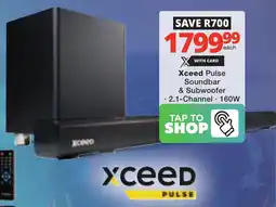 Checkers Xceed Pulse Soundbar & Subwoofer offer