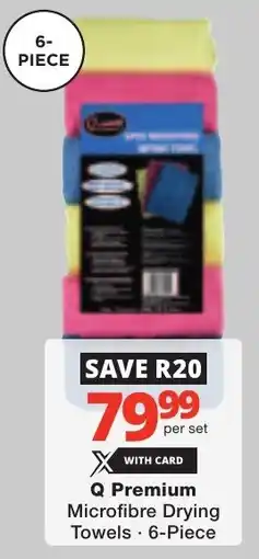 Checkers Q Premium Microfibre Drying Towels offer