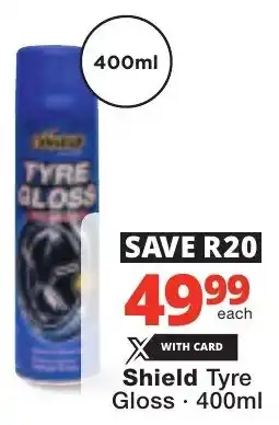 Checkers Shield Tyre Gloss offer