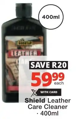Checkers Shield Leather Care Cleaner offer