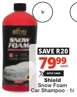 Checkers Shield Snow Foam Car Shampoo offer