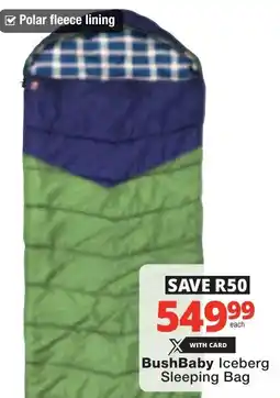 Checkers BushBaby Iceberg Sleeping Bag offer