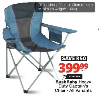 Checkers BushBaby Heavy Duty Captain's Chair offer
