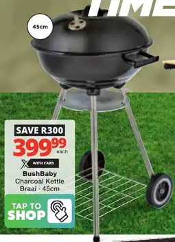 Checkers BushBaby Charcoal Kettle Braai offer