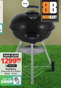 Checkers BushBaby Charcoal Pro Kettle Braai offer