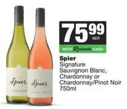 Spar Spier Signature Sauvignon Blanc, Chardonnay or Chardonnay/ Pinot Noir offer