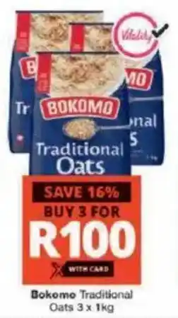 Checkers Bokomo Traditional Oats offer
