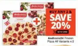 Checkers Andiccio24 Frozen Pizza All Variants offer