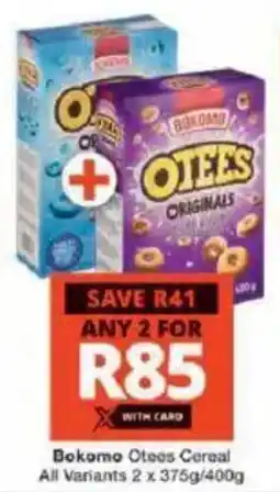 Checkers Bokomo Otees Cereal All Variants offer
