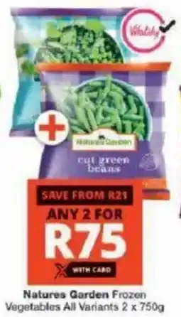 Checkers Natures Garden Frozen Vegetables All Variants offer