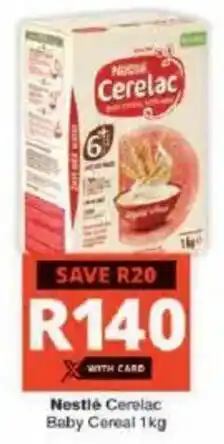 Checkers Nestlé Cerelac Baby Cereal offer