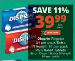 Checkers Disprin Regular/ Extra Strength Pain Relief Tablets offer