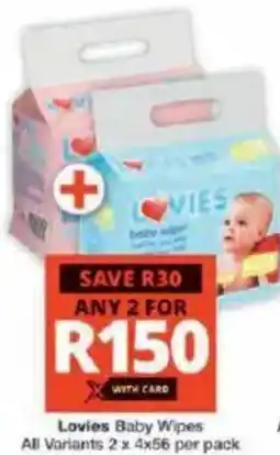 Checkers Lovies Baby Wipes All Variants offer
