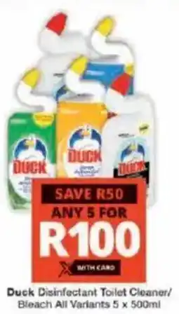 Checkers Duck Disinfectant Toilet Cleaner/ Bleach All Variants offer