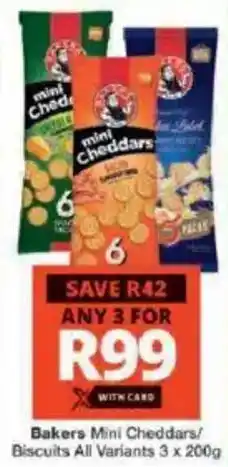 Checkers Bakers Mini Cheddars/ Biscuits All Variants offer