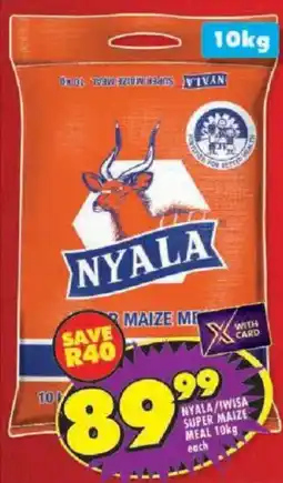 Shoprite Nyala/ iwisa super maize meal offer