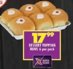 Shoprite Dessert topping buns offer