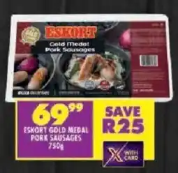 Shoprite Eskort gold medal pork sausages offer