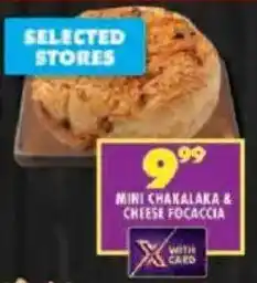 Shoprite Mini chakalaka & cheese focaccia offer