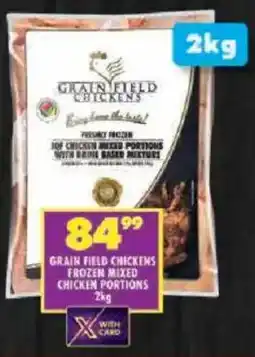 Shoprite Grain field chickens frozen mixed chicken portions offer