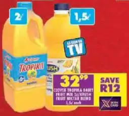 Shoprite Clover tropika dairy fruit mix/ krush fruit nectar blend offer
