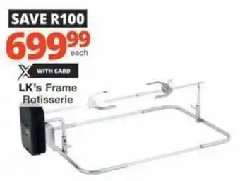 Checkers LK's Frame Rotisserie offer