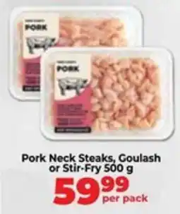 Food Lover's Market Pork Neck Steaks, Goulash or Stir-Fry offer