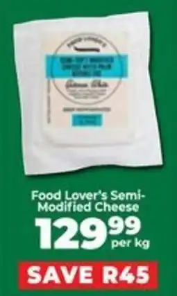 Food Lover's Market Food Lover's Semi-Modified Cheese offer