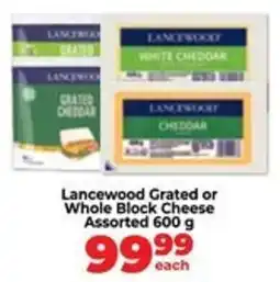 Food Lover's Market Lancewood Grated or Whole Block Cheese Assorted offer