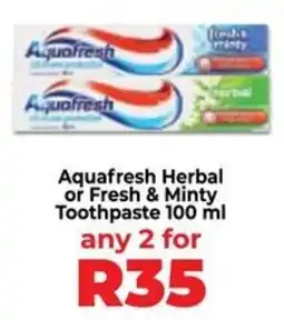 Food Lover's Market Aquafresh Herbal or Fresh & Minty Toothpaste offer