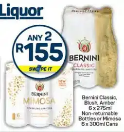 Pick n Pay Bernini Classic, Blush, Amber 6 x 275ml Non-returnable Bottles or Mimosa 6 x 300ml Cans offer