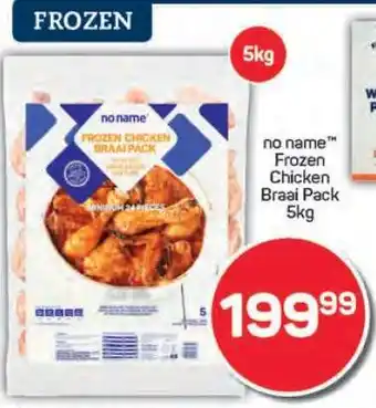 Pick n Pay no name Frozen Chicken Braai Pack 5kg offer