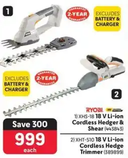 Makro RYOBI 18 V Li-ion Cordless Hedger & Shear or 18 V Li-ion Cordless Hedge Trimmer offer