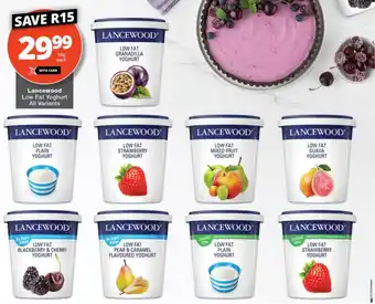 Checkers Lancewood Low Fat Yoghurt All Variants offer