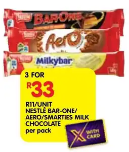 Shoprite Nestlé bar-one/ aero/ smarties milk chocolate offer