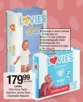 Checkers Lovies Ultra Value Pack/ Premium Jumbo Pack Disposable Nappies offer