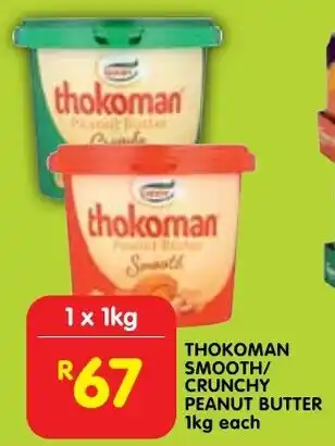Shoprite Thokoman smooth/ crunchy peanut butter offer